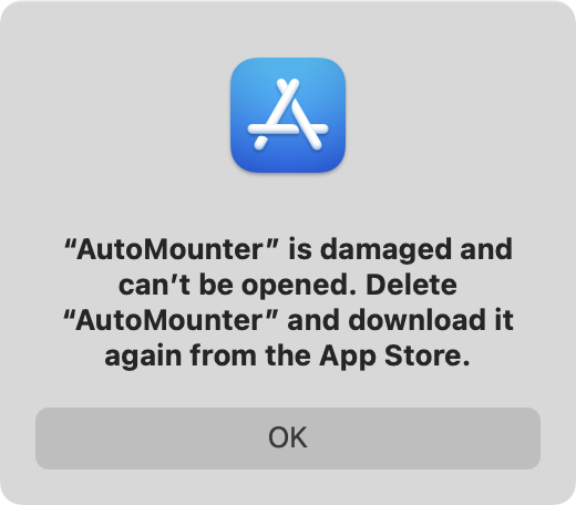 "AutoMounter" is damaged and can't be opened. Delete "AutoMounter" and download it again from the App Store.