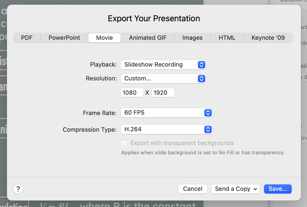 Keynote Export: Keynotes powerful, flexible export window that has both Movie and Animated GIF. I have selected to export the Slideshow Recording, with my custom resolution and a smooth 60 FPS.