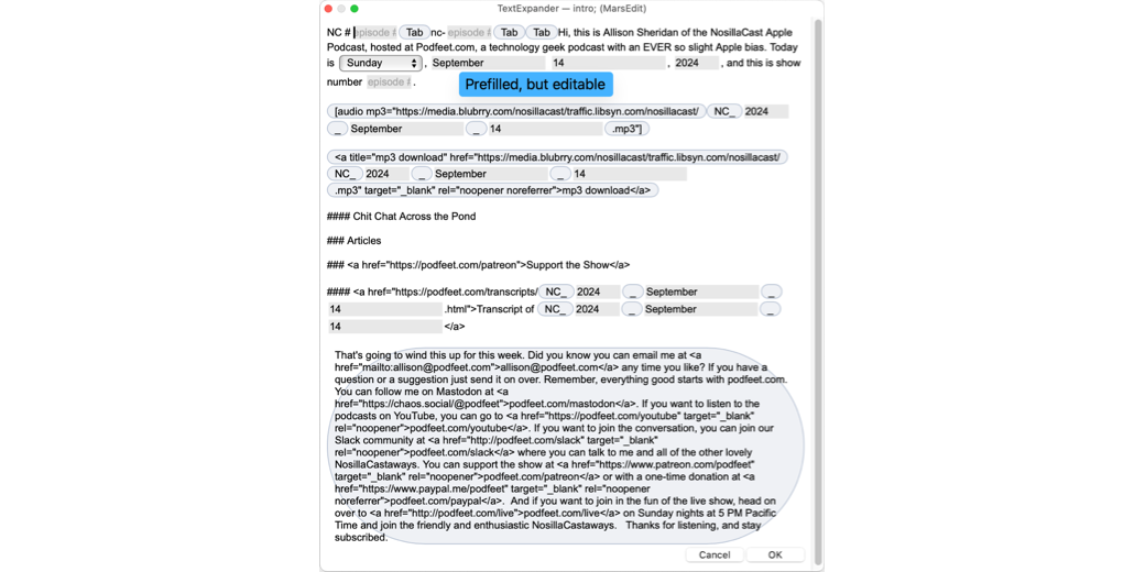 TextExpander Popup for intro to NosillaCast showing prefilled but editable fields.