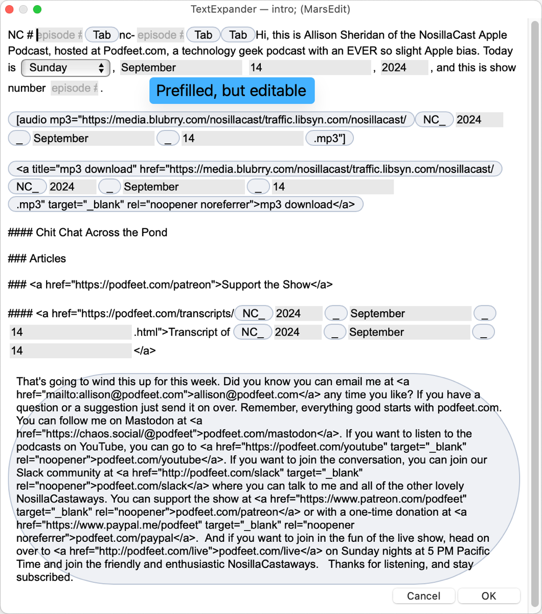 TextExpander Popup for intro to NosillaCast showing prefilled but editable fields.