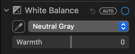 White Balance slider and eye dropper showing neutral gray.